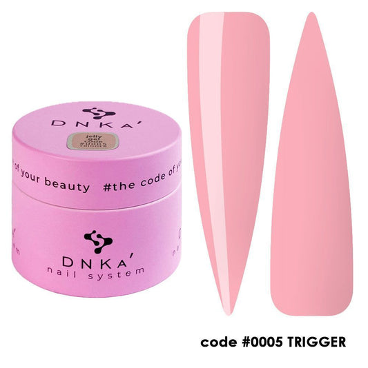 DNKa' JELLY GEL 15ml #0005 Trigger