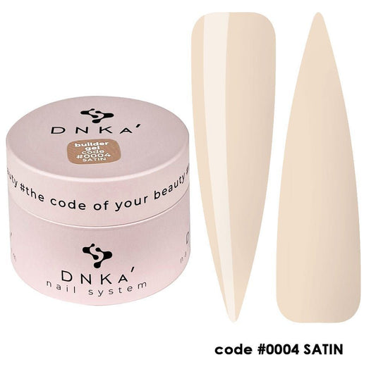 DNKa' BUILDER GEL 30 ml #0004 Satin